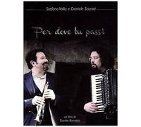 Per Dove Tu Passi [Dvd]