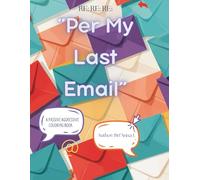 “Per My Last Email”