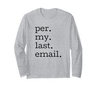 per My Last Email Funny Office Humour Colleger Citation Manche Longue