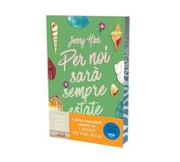 Per noi sarà sempre estate. The summer trilogy (Vol. 3)