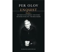 Per Olov Enquist Plays 1 by Per Olov Enquist Per Olov Enquist (Auteur)