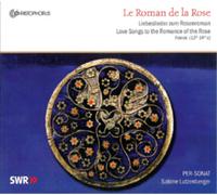 Le Roman de la Rose – Integral