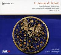 Per-Sonat - Le Roman De La Rose : France Xiiie-Xive Siècle [Import]