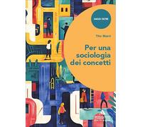 Per una sociologia dei concetti
