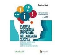Per Una Sociologia Impegnata Nella Realtà Sociale-Por Una Sociología Comprometida Con La Realidad Social