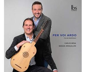 Per voi ardo イタリアからスペインに来たマドリガル集