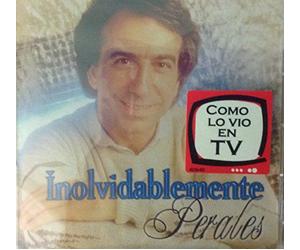 Perales, Jose Luis - Inolvidablemente Perales