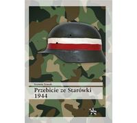 Percée de la vieille ville 1944 - Szymon Nowak (Buch auf Polnisch)