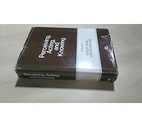 Perceiving, Acting and Knowing: Toward an Ecological Psychology