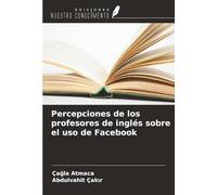 Percepciones de los profesores de inglés sobre el uso de Facebook