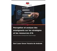 Perception et analyse des enseignants sur les stratégies et les ressources d'IA
