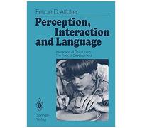 Perception, Interaction And Language