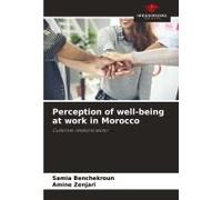 Perception Of Well-Being At Work In Morocco