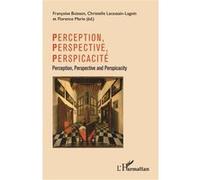 Florence Marie-Laverrou et al. – Perception, perspective, perspicacité – Broché