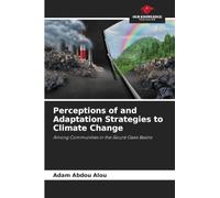 Perceptions of and Adaptation Strategies to Climate Change