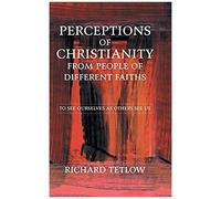 Perceptions Of Christianity From People Of Different Faiths