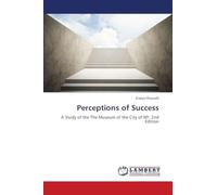 Perceptions of Success: A Study of the The Museum of the City of NY. 2nd Edition