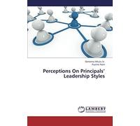 Perceptions On Principals' Leadership Styles