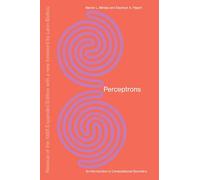 Perceptrons, Reissue of the 1988 Expanded Edition with a new foreword by Léon Bottou: An Introduction to Computational Geometry