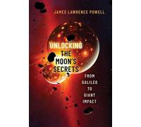 Percer les secrets de la Lune