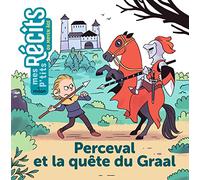 Perceval Et La Quête Du Graal