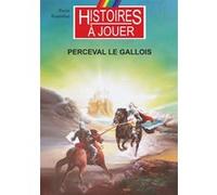 Perceval le gallois Pierre Rosenthal (Auteur), Marcel Laverdet (Illustration), Rolland Barthélemy (Illustration)