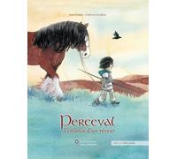 Perceval, l'enfance d'un rêveur