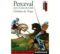 Perceval Ou Le Conte Du Graal