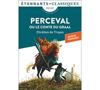 Perceval ou le Conte du graal – Flammarion
