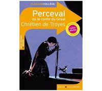Perceval Ou Le Conte Du Graal De Chrétien De Troyes