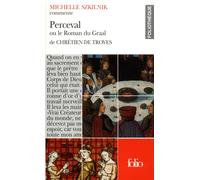 Perceval ou le Roman du Graal de Chrétien de Troyes