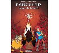 Percevan - Tome 03 L'Epée de Ganaël - Jean Léturgie - Glénat - cartonné - Bande dessinée