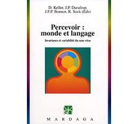 PERCEVOIR : MONDE ET LANGAGE: Invariance et variabilité du sens vécu