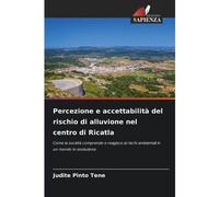 Percezione E Accettabilità Del Rischio Di Alluvione Nel Centro Di Ricatla