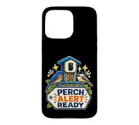 Perch Alert Ready Oiseaux Jardin Mangeoire Caméra Coque pour iPhone 15 Pro Max