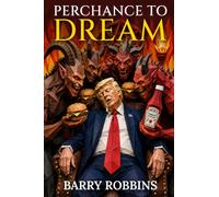 Perchance to Dream