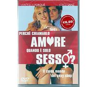 Perche' Chiamarlo Amore Quando E'.