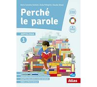 Perché le parole. Con Epica, Letteratura, Quaderno delle competenze, Didattica inclusiva. Per la Scuola media. Con e-book. Con espansione online (Vol. 2)