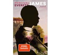 Percival Everet James: Roman. Der SPIEGEL-Bestseller jetzt im Taschenbuc (Poche)