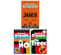Percival Everett 3 Books Collection Set (Dr. No, The Trees & James [Hardback])