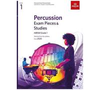 Percussion Exam Pieces & Studies, ABRSM Grade 1: Selected from the syllabus from 2020