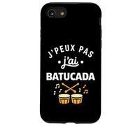 Percussions Humour batucada Tambour j'peux Pas J'Ai batucada Coque pour iPhone SE (2020) / 7/8
