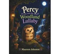 Percy and the Woodland Lullaby