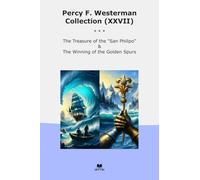 Percy F. Westerman Collection (XXVII): Treasure Philipo Winning Golden Spurs