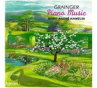 Percy Grainger – Musique pour piano – 19 pièces – Hyperion
