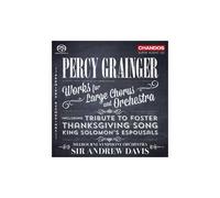 Grainger, P. – Works for Large Chorus & – NAXOS Import