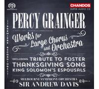 Grainger, P. - Works for Large Chorus & [Import]