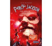 Percy Jackson 6 – Le Calice des Dieux – Adolescents modernes, dieux grecs et monstres rancuniers