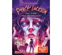 Percy Jackson 7: Der Zorn der dreifachen Göttin