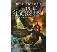 Percy Jackson and the Olympians, Book Five The Last Olympian (Percy Jackson and the Olympians, Book Five)